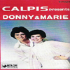 Calpis Presents Donny & Marie (Japan)